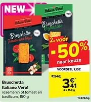 Promoties Bruschetta italiano vero! - Italiano Vero - Geldig van 22/05/2024 tot 03/06/2024 bij Carrefour