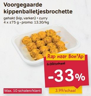 Promoties Voorgegaarde kippenballetjesbrochette - Huismerk - Buurtslagers - Geldig van 24/04/2024 tot 18/06/2024 bij Buurtslagers