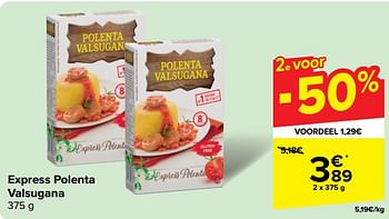 Promoties Express polenta valsugana - Valsugana - Geldig van 22/05/2024 tot 03/06/2024 bij Carrefour