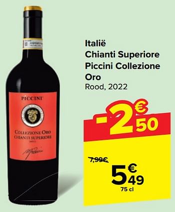 Promoties Italië chianti superiore piccini collezione oro rood - Rode wijnen - Geldig van 22/05/2024 tot 03/06/2024 bij Carrefour