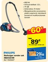 Promoties Philips stofzuiger zonder zak xb2123-09 - Philips - Geldig van 22/05/2024 tot 03/06/2024 bij Carrefour