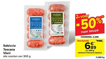 Promoties Salsiccia toscana viani - Viani - Geldig van 22/05/2024 tot 03/06/2024 bij Carrefour