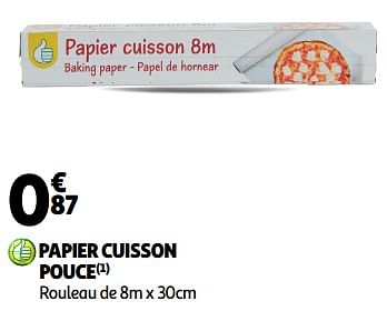 Promoties Papier cuisson pouce - Huismerk - Auchan - Geldig van 22/05/2024 tot 26/05/2024 bij Auchan