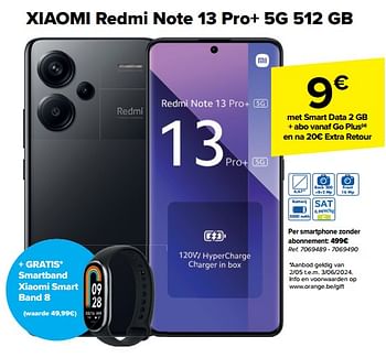 Promoties Xiaomi redmi note 13 pro+ 5g 512 gb - Xiaomi - Geldig van 22/05/2024 tot 03/06/2024 bij Carrefour