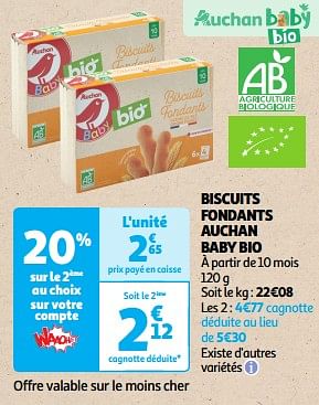 Promoties Biscuits fondants auchan baby bio - Huismerk - Auchan - Geldig van 22/05/2024 tot 26/05/2024 bij Auchan