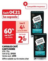 Promoties Capsules café carte noire - CarteNoire - Geldig van 22/05/2024 tot 26/05/2024 bij Auchan