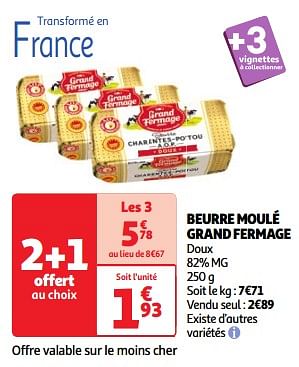 Promoties Beurre moulé grand fermage - Grand Fermage - Geldig van 22/05/2024 tot 27/05/2024 bij Auchan