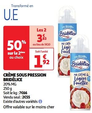 Promoties Crème sous pression bridélice - Bridélice - Geldig van 22/05/2024 tot 27/05/2024 bij Auchan