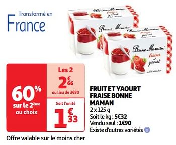 Promoties Fruit et yaourt fraise bonne maman - Bonne Maman - Geldig van 22/05/2024 tot 27/05/2024 bij Auchan