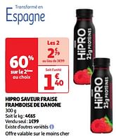 Promoties Hipro saveur fraise framboise de danone - Danone - Geldig van 22/05/2024 tot 27/05/2024 bij Auchan