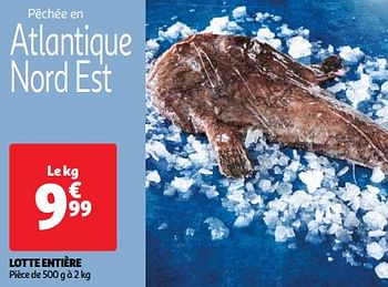 Promoties Lotte entière - Huismerk - Auchan - Geldig van 22/05/2024 tot 27/05/2024 bij Auchan