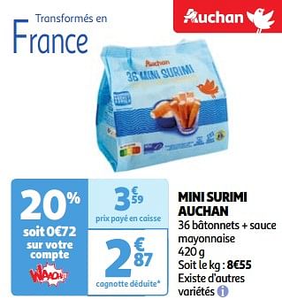 Promoties Mini surimi auchan - Huismerk - Auchan - Geldig van 22/05/2024 tot 27/05/2024 bij Auchan