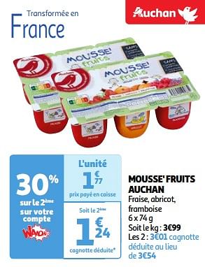 Promoties Mousse` fruits auchan - Huismerk - Auchan - Geldig van 22/05/2024 tot 27/05/2024 bij Auchan