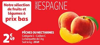Promoties Pêches ou nectarines - Huismerk - Auchan - Geldig van 22/05/2024 tot 27/05/2024 bij Auchan