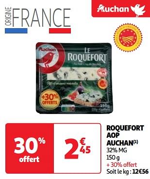 Promoties Roquefort aop auchan - Huismerk - Auchan - Geldig van 22/05/2024 tot 27/05/2024 bij Auchan