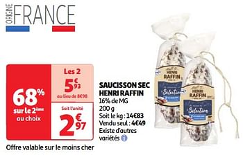 Promoties Saucisson sec henri raffin - Henri Raffin - Geldig van 22/05/2024 tot 27/05/2024 bij Auchan