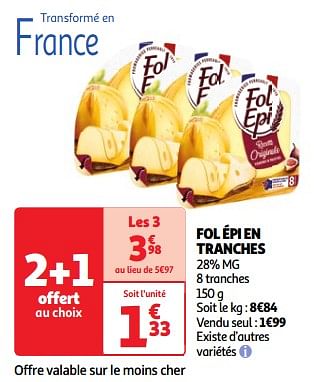 Promotions Fol épi en tranches - Fol Epi - Valide de 22/05/2024 à 27/05/2024 chez Auchan Ronq