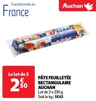 Promotions Pâte feuilletée rectangulaire auchan - Produit Maison - Auchan Ronq - Valide de 22/05/2024 à 27/05/2024 chez Auchan Ronq