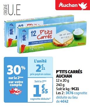 Promotions P`tits carrés auchan - Produit Maison - Auchan Ronq - Valide de 22/05/2024 à 27/05/2024 chez Auchan Ronq