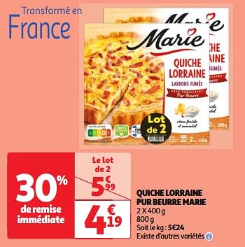 Promotions Quiche lorraine pur beurre marie - Marie - Valide de 22/05/2024 à 27/05/2024 chez Auchan Ronq