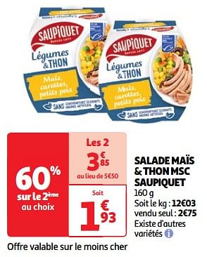Promotions Salade maïs + thon msc saupiquet - Saupiquet - Valide de 22/05/2024 à 27/05/2024 chez Auchan Ronq