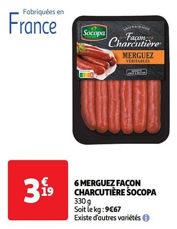 Promotions 6 merguez façon charcutière socopa - Socopa - Valide de 22/05/2024 à 26/05/2024 chez Auchan Ronq