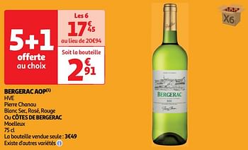 Promotions Bergerac aop hve pierre chanau blanc sec, rosé, rouge - Vins blancs - Valide de 22/05/2024 à 26/05/2024 chez Auchan Ronq