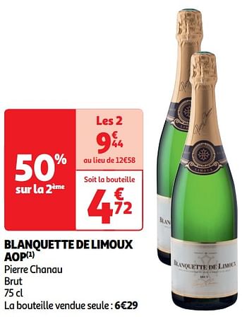 Promotions Blanquette de limoux aop pierre chanau brut - Mousseux - Valide de 22/05/2024 à 26/05/2024 chez Auchan Ronq
