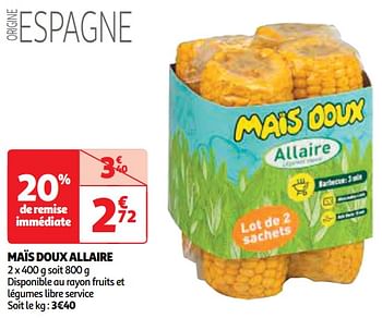 Promotions Maïs doux allaire - Allaire - Valide de 22/05/2024 à 26/05/2024 chez Auchan Ronq