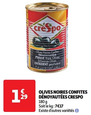 Promotions Olives noires confites dénoyautées crespo - Crespo - Valide de 22/05/2024 à 26/05/2024 chez Auchan Ronq