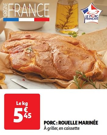 Promotions Porc rouelle marinée - Produit Maison - Auchan Ronq - Valide de 22/05/2024 à 26/05/2024 chez Auchan Ronq