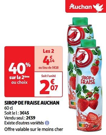 Promotions Sirop de fraise auchan - Produit Maison - Auchan Ronq - Valide de 22/05/2024 à 26/05/2024 chez Auchan Ronq