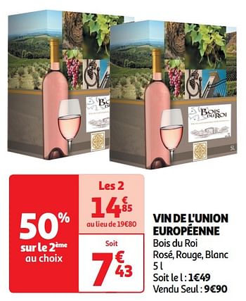 Promotions Vin de l`union européenne bois du roi rosé, rouge, blanc - Vins rosé - Valide de 22/05/2024 à 26/05/2024 chez Auchan Ronq