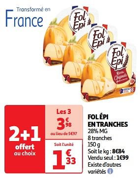 Promotions Fol épi en tranches - Fol Epi - Valide de 22/05/2024 à 26/05/2024 chez Auchan Ronq
