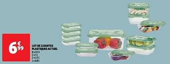 Promotions Lot de 13 boites plastiques actuel - Actuel - Valide de 22/05/2024 à 26/05/2024 chez Auchan Ronq