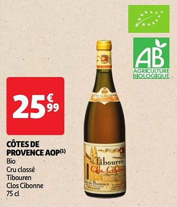 Promoties Côtes de provence aop bio cru classé tibouren clos cibonne - Rosé wijnen - Geldig van 22/05/2024 tot 27/05/2024 bij Auchan
