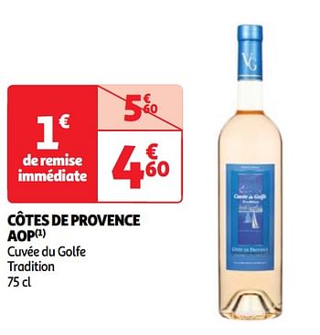 Promoties Côtes de provence aop cuvée du golfe tradition - Rosé wijnen - Geldig van 22/05/2024 tot 27/05/2024 bij Auchan
