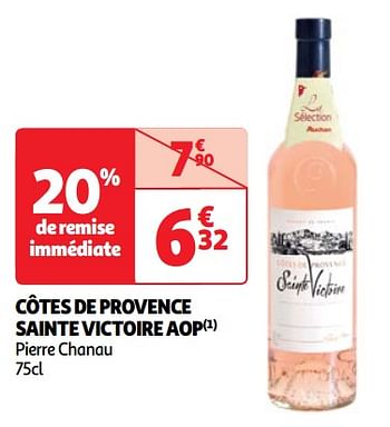 Promoties Côtes de provence sainte victoire aop pierre chanau - Rosé wijnen - Geldig van 22/05/2024 tot 27/05/2024 bij Auchan