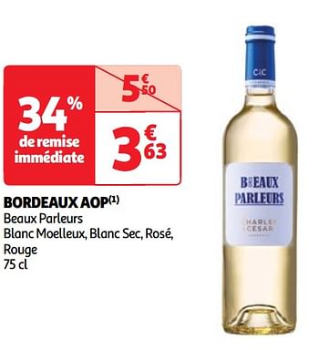 Promoties Bordeaux aop beaux parleurs - Witte wijnen - Geldig van 22/05/2024 tot 27/05/2024 bij Auchan