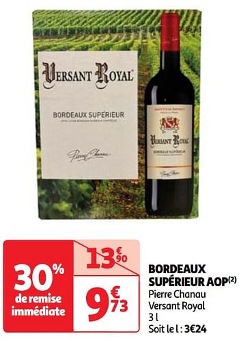 Promoties Bordeaux supérieur aop pierre chanau versant royal - Rode wijnen - Geldig van 22/05/2024 tot 27/05/2024 bij Auchan
