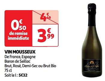 Promotions Vin mousseux de france, espagne baron de seillac brut, rosé, demi-sec ou brut bio - Mousseux - Valide de 22/05/2024 à 27/05/2024 chez Auchan Ronq
