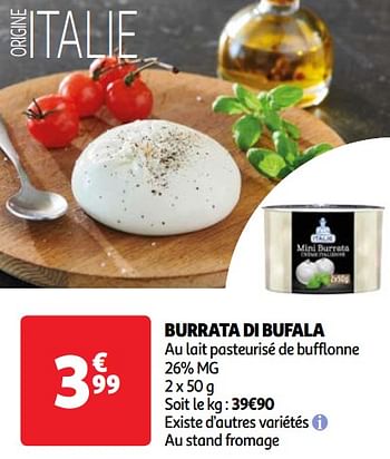 Promotions Burrata di bufala - Produit Maison - Auchan Ronq - Valide de 22/05/2024 à 27/05/2024 chez Auchan Ronq