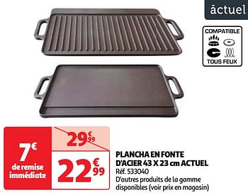 Promoties Plancha en fonte d`acier actuel - Huismerk - Auchan - Geldig van 22/05/2024 tot 27/05/2024 bij Auchan