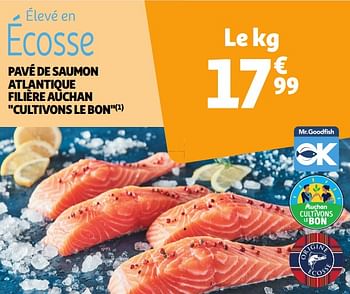 Promoties Pavé de saumon atlantique filière auchan - Huismerk - Auchan - Geldig van 22/05/2024 tot 26/05/2024 bij Auchan