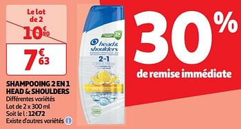 Promoties Shampooing 2 en 1 head + shoulders - Head & Shoulders - Geldig van 22/05/2024 tot 26/05/2024 bij Auchan