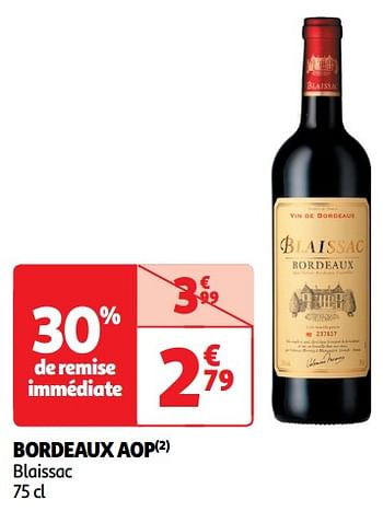Promoties Bordeaux aop blaissac - Rode wijnen - Geldig van 22/05/2024 tot 26/05/2024 bij Auchan