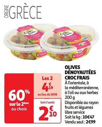 Promoties Olives dénoyautées croc frais - Croc Frais - Geldig van 22/05/2024 tot 26/05/2024 bij Auchan