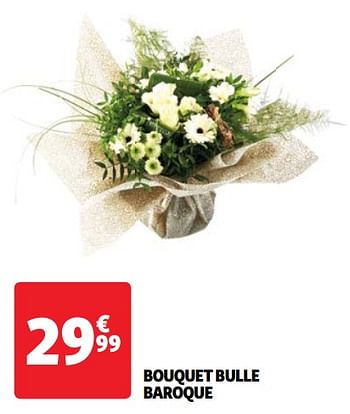 Promoties Bouquet bulle baroque - Huismerk - Auchan - Geldig van 22/05/2024 tot 27/05/2024 bij Auchan