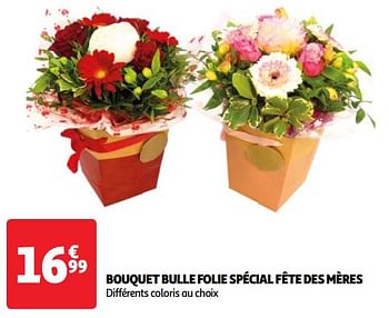 Promoties Bouquet bulle folie spécial fête des mères - Huismerk - Auchan - Geldig van 22/05/2024 tot 27/05/2024 bij Auchan