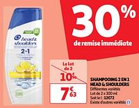 Promoties Shampooing 2 en 1 head + shoulders - Head & Shoulders - Geldig van 22/05/2024 tot 27/05/2024 bij Auchan